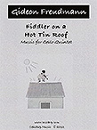 buy Fiddler on a Hot Tin Roof