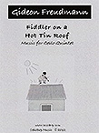 buy Fiddler on a Hot Tin Roof
